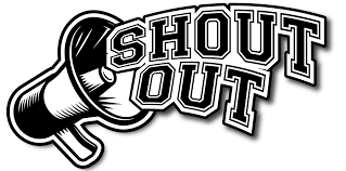 May Shout Outs