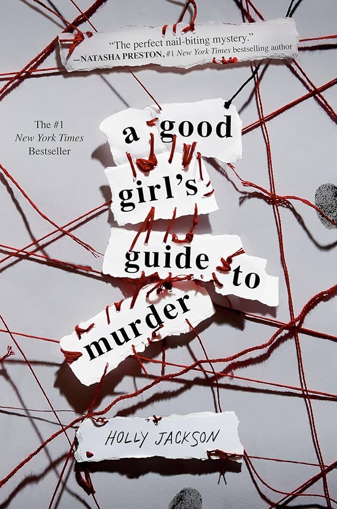 A Good Girl's Guide to Murder (paperback version)